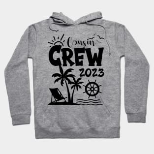 Cousin Crew 2023 Family Making Memories Together Hoodie